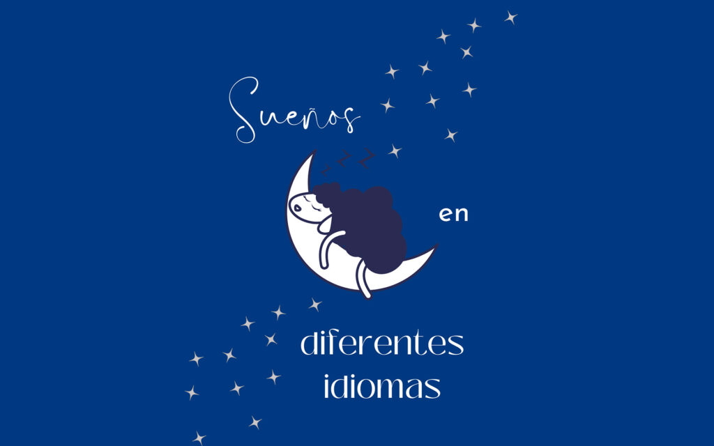 Se puede soñar en otro idioma